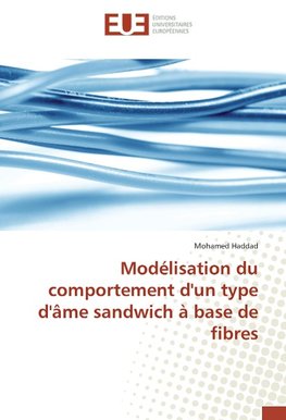 Modélisation du comportement d'un type d'âme sandwich à base de fibres