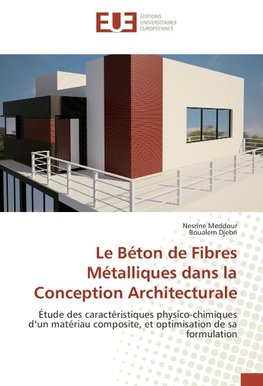 Le Béton de Fibres Métalliques dans la Conception Architecturale