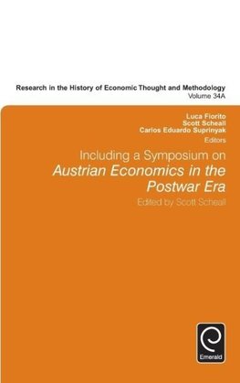 Including a Symposium on Austrian Economics in the Postwar Era