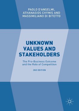 Unknown Values and Stakeholders