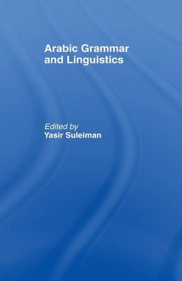 Arabic Grammar and Linguistics