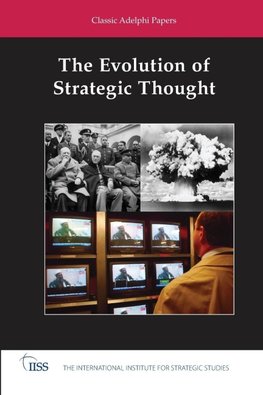 The Evolution of Strategic Thought