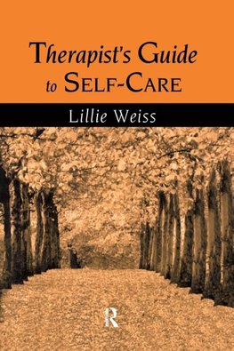 Therapist's Guide to Self-Care