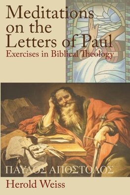 Meditations on the Letters of Paul