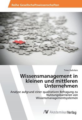 Wissensmanagement in kleinen und mittleren Unternehmen