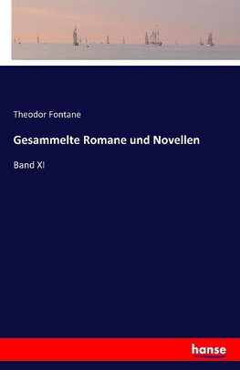 Gesammelte Romane und Novellen