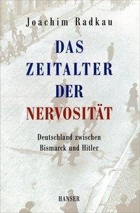 Das Zeitalter der Nervosität