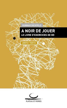 A Noir de Jouer