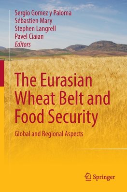 The Eurasian Wheat Belt and Food Security