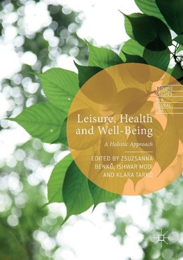 Leisure, Health and Well-Being