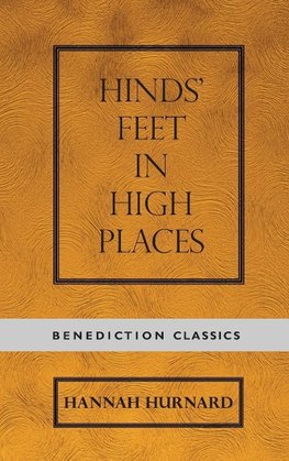 Hinds' Feet on High Places