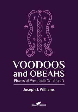 Voodoos and Obeahs