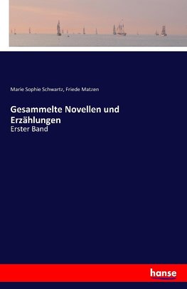 Gesammelte Novellen und Erzählungen