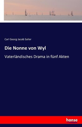 Die Nonne von Wyl