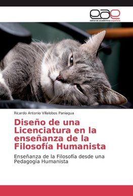 Diseño de una Licenciatura en la enseñanza de la Filosofía Humanista