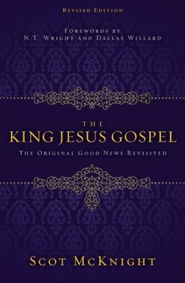 The King Jesus Gospel