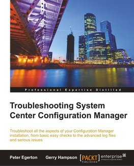 Troubleshooting System Center Configuration Manager