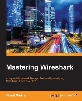 Mastering Wireshark