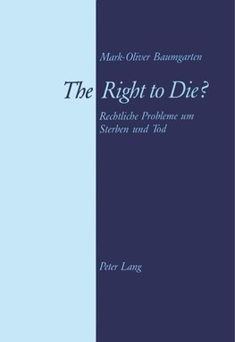 The Right to Die?