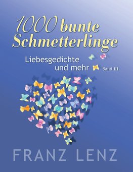 1000 bunte Schmetterlinge - III