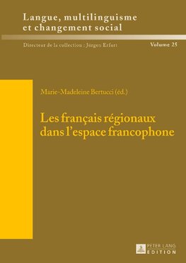 Les français régionaux dans l'espace francophone