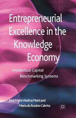 Entrepreneurial Excellence in the Knowledge Economy