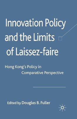 Innovation Policy and the Limits of Laissez-faire