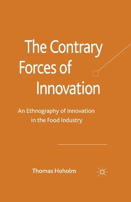 The Contrary Forces of Innovation