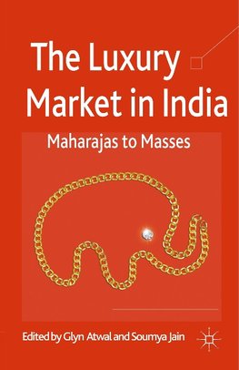 The Luxury Market in India