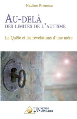 Au-delà des limites de l'autisme