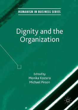 Dignity and the Organization