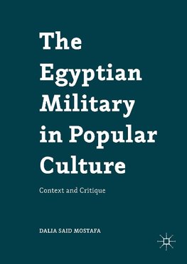 The Egyptian Military in Popular Culture