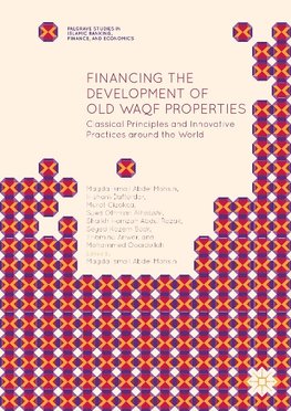 Financing the Development of Old Waqf Properties