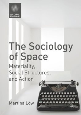 The Sociology of Space