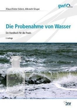 Die Probenahme von Wasser