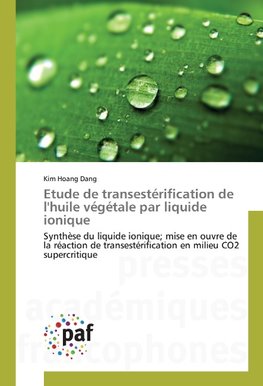 Etude de transestérification de l'huile végétale par liquide ionique