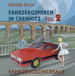 Fahrzeugspuren in Chemnitz