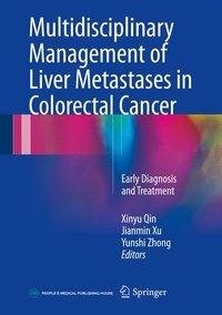 Multidisciplinary Management of Liver Metastases