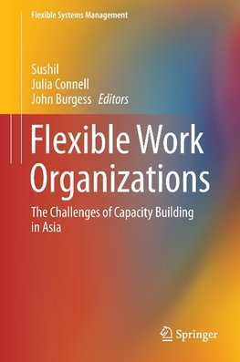 Flexible Work Organizations