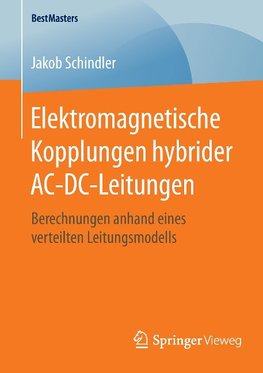 Elektromagnetische Kopplungen hybrider AC-DC-Leitungen