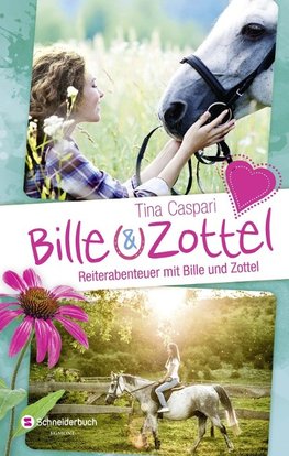 Bille und Zottel - Reiterabenteuer mit Bille und Zottel