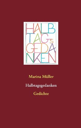 Halbtagsgedanken