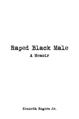 Raped Black Male