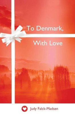 To Denmark, With Love