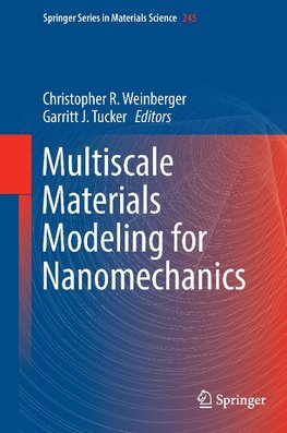 Multiscale Materials Modeling for Nanomechanics