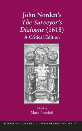 John Norden's The Surveyor's Dialogue (1618)