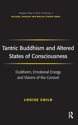 Tantric Buddhism and Altered States of Consciousness