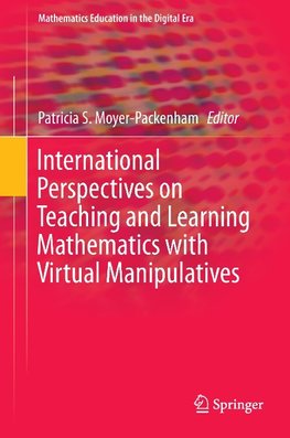 International Perspectives on Teaching and Learning Mathematics with Virtual Manipulatives