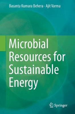 Microbial Resources for Sustainable Energy