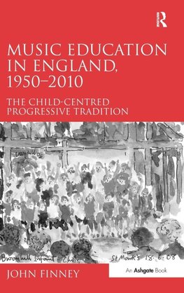 Music Education in England, 1950-2010